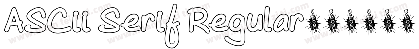 ASCii Serif Regular字体转换